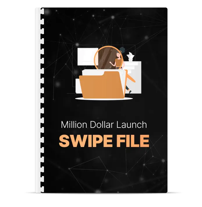 Million Dollar Launch Swipe File